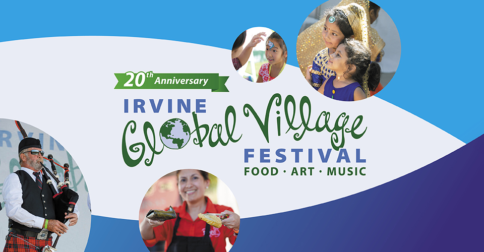 Celebrate 20 Years of Irvine Global Village Festival at Great Park